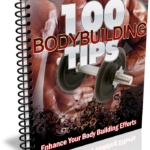 100 Body Building Tips
