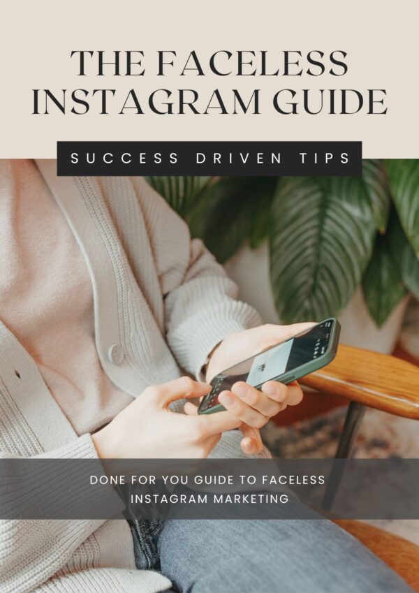 The Faceless Instagram Guide