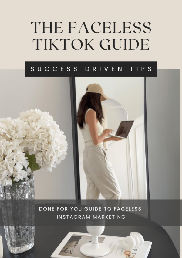 The Faceless TikTok Guide